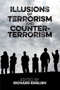Cover for Illusions of Terrorism and Counter-Terrorism