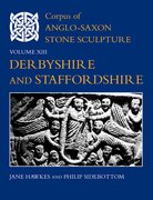 Cover for Corpus of Anglo-Saxon Stone Sculpture, Volume XIII