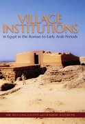 Cover for Village Institutions in Egypt in the Roman to Early Arab Periods