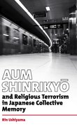 Cover for Aum Shinrikyo and religious terrorism in Japanese collective memory
