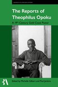 Cover for The Reports of Theophilus Opoku