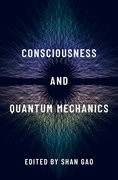 Cover for Consciousness and Quantum Mechanics - 9780197501665