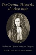 Cover for The Chemical Philosophy of Robert Boyle