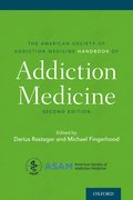 Cover for The American Society of Addiction Medicine Handbook of Addiction Medicine - 9780197506172
