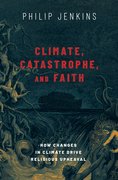 Cover for Climate, Catastrophe, and Faith - 9780197506219