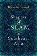 Cover for Shapers of Islam in Southeast Asia