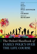 Cover for The Oxford Handbook of Family Policy Over The Life Course
