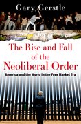 Cover for The Rise and Fall of the Neoliberal Order - 9780197519646