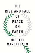 Cover for The Rise and Fall of Peace on Earth