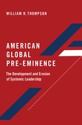 Cover for American Global Pre-Eminence - 9780197534670