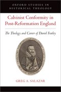 Cover for Calvinist Conformity in Post-Reformation England