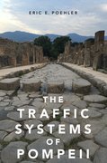 Cover for The Traffic Systems of Pompeii