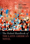 Cover for The Oxford Handbook of the Latin American Novel