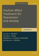 Cover for Positive Affect Treatment for Depression and Anxiety
