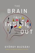 Cover for The Brain from Inside Out - 9780197549506
