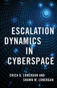 Cover for Escalation Dynamics in Cyberspace