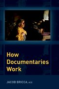 Cover for How Documentaries Work - 9780197554111