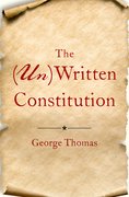 Cover for The (Un)Written Constitution - 9780197555972