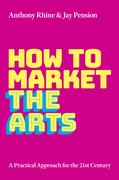 Cover for How to Market the Arts - 9780197556085