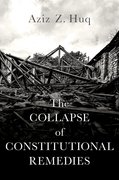 Cover for The Collapse of Constitutional Remedies - 9780197556818