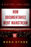 Cover for How Documentaries Went Mainstream