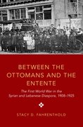 Cover for Between the Ottomans and the Entente
