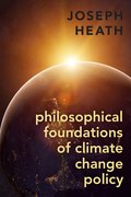 Cover for Philosophical Foundations of Climate Change Policy
