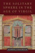 Cover for The Solitary Sphere in the Age of Virgil - 9780197579046
