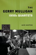 Cover for The Gerry Mulligan 1950s Quartets