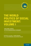 Cover for The World Politics of Social Investment: Volume I
