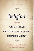 Cover for Religion and the American Constitutional Experiment - 9780197587621