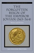 Cover for The Forgotten Reign of the Emperor Jovian (363-364)