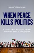 Cover for When Peace Kills Politics