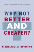 Cover for Why Not Better and Cheaper?