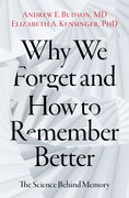 Cover for Why We Forget and How To Remember Better - 9780197607732