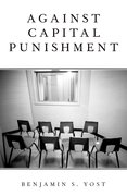Cover for Against Capital Punishment - 9780197619018