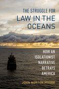 Cover for The Struggle for Law in the Oceans - 9780197626962