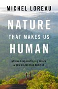 Cover for Nature That Makes Us Human - 9780197628430