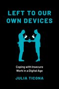 Cover for Left to Our Own Devices - 9780197631003