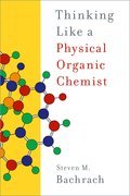 Cover for Thinking Like a Physical Organic Chemist