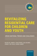 Cover for Revitalizing Residential Care for Children and Youth