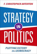 Cover for Strategy in Politics - 9780197644843