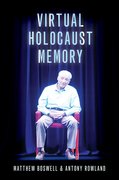 Cover for Virtual Holocaust Memory - 9780197645390