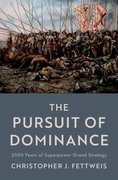 Cover for The Pursuit of Dominance - 9780197646649