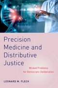 Cover for Precision Medicine and Distributive Justice