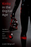 Cover for Kinky in the Digital Age - 9780197651513