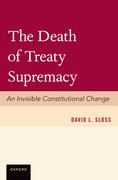 Cover for The Death of Treaty Supremacy