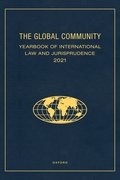 Cover for The Global Community Yearbook of International Law and Jurisprudence 2021 - 9780197659083