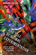 Cover for The Rise and Fall of Animal Experimentation - 9780197665756