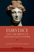 Cover for Eurydice and the Birth of Macedonian Power